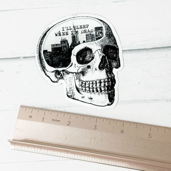 "I'll sleep when I'm dead" Skull Sticker - Picture 3 of 4